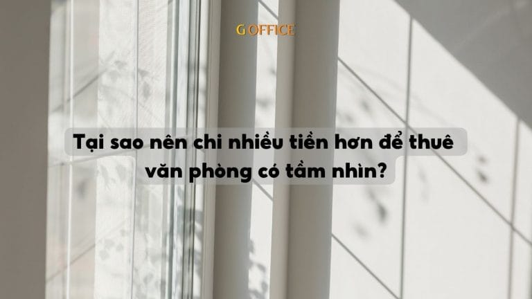 văn phòng có tầm nhìn