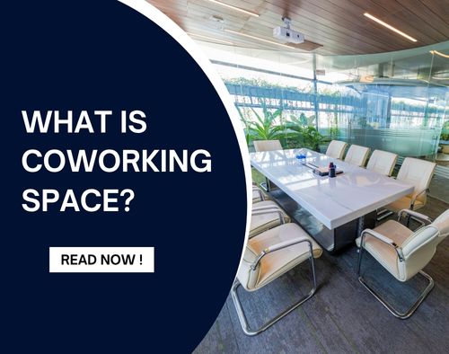 What is coworking space​ ? Why people thrive in coworking spaces